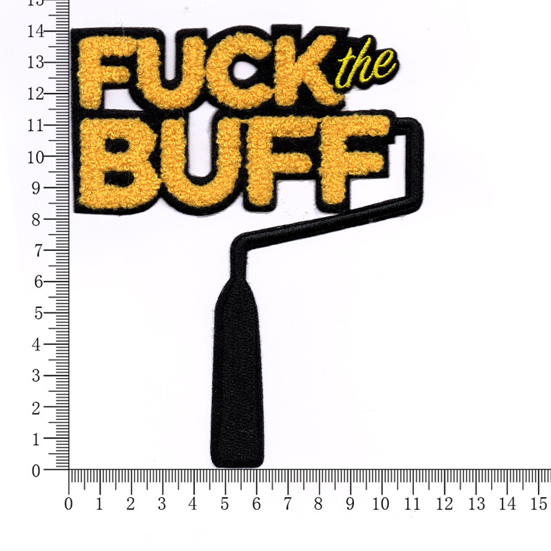 Fuck the buff chenille embroidered patch 