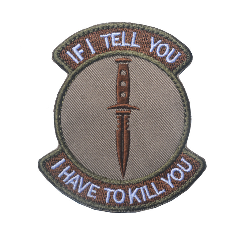 If I tell you ,I will kill you patch 